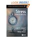 A Brief History of Stress (Blackwell Brief Histories of Psychology)
