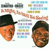 It Might As Well Be Swing (Remastered) [Original recording remastered] - Frank Sinatra