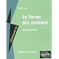 Etude sur La ferme des animaux, George Orwell