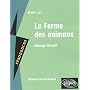 Etude sur La ferme des animaux, George Orwell