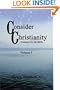 Consider Christianity: Evidence for the Bible