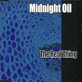Real Thing - Midnight Oil