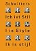 Books : Kurt Schwitters: 'I is Style'