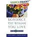 How to Romance the Woman You Love - The Way She Wants You To!