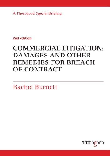 It sets out a systematic approach for assessing the remedies available for various types of breach of contract, what the remedies mean 