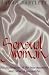 Book Sensual Woman: An Exploration of the True Meaning and Value of Sensuality