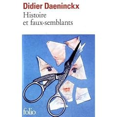 Histoire et faux-semblants
