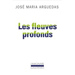 Les fleuves profonds