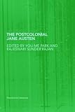 The Postcolonial Jane Austen (Postcolonial Literatures)