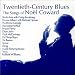 Twentieth Century Blues: Songs of Noel Coward