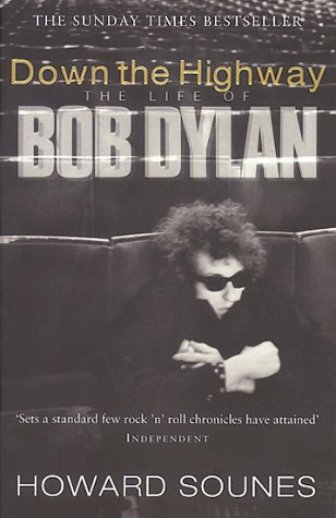 City Travel Guides Discounted  Books : Down the Highway: The Life of Bob Dylan