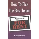 How To Pick The Best Tenant