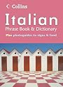 Collins Italian Phrase Book and Dictionary (Phrasebook & Dictionary)