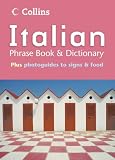  : Collins Italian Phrase Book and Dictionary (Phrasebook & Dictionary)