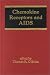 Chemokine Receptors and AIDS (Infectious Disease and Therapy)