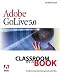 Adobe(R) GoLive(R) 5.0 Classroom in a Book