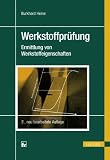 Produkt-Bild: Werkstoffpr&uuml;fung: Ermittlung von Werkstoffeigenschaften