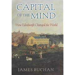 Capital of the Mind: How Edinburgh Changed the World