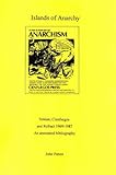 Islands of anarchy : Simian, Cienfuegos and Refract, 1969-1897 : an annotated bibliography
