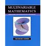Multivariable Mathematics: Linear Algebra, Multivariable Calculus, and Manifolds