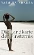 Die Landkarte der Finsternis: Roman