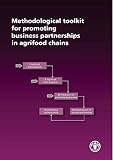 Methodological toolkit for promoting business partnerships in agrifood chains