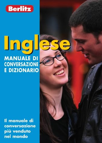City Travel Guides Discounted  Books : Berlitz English Phrase Book for Italian Speakers (Berlitz Phrase Books)