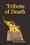 Tribute of Death (The Aztec Mysteries)
