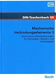 Technische Lieferbedingungen f�r Schrauben, Muttern und Unterlegteile