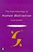 The Psychobiology of Human Motivation (Psychology Focus)
