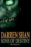 Sons of Destiny (The Saga of Darren Shan)