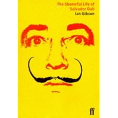 The Shameful Life of Salvador Dali