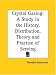 Crystal Gazing: A Study in the History, Distribution, Theory and Practice of Scrying