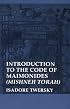 Introduction to the Code of Maimonides (Mishneh Torah) (Yale Judaica Series)