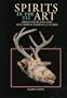Spirits in the Art: From the Plains and Southwest Indian Cultures