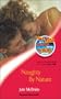 Naughty by Nature (Sensual Romance)