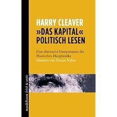 �Das Kapital� politisch lesen: eine alternative Interpretation des Marxschen Hauptwerks