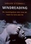 Mindreading: An investigation into how we learn to love and lie