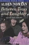 Between Tears and Laughter (Bloodaxe World Poets)