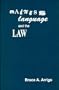 Madness, Language and the Law