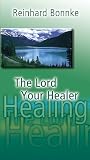 The Lord Your Healer