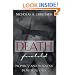 Death Foretold: Prophecy and Prognosis in Medical Care