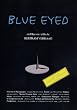 Blue Eyed