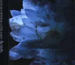 LUNA SEA MEMORIAL COVER ALBUM-Re:birth-