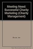 Meeting need : successful charity marketing