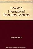 Law and international resource conflicts