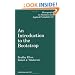 An Introduction to the Bootstrap (Chapman & Hall/CRC Monographs on Statistics & Applied Probability)