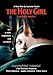THE HOLY GIRL