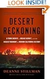 A Desert Reckoning: A Town Sheriff, a Mojave Hermit, and the Biggest Manhunt in Modern California History