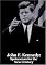 John F. Kennedy:  Spokesman for the New Century
